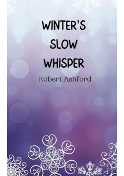 Winter's Slow Whisper