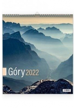 Kalendarz 2022 Ścienny Góry