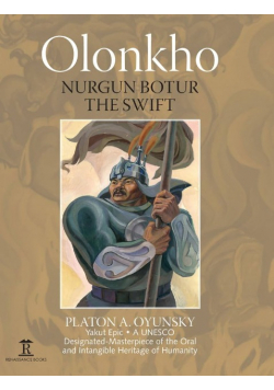 Olonkho: Nurgun Botur the Swift