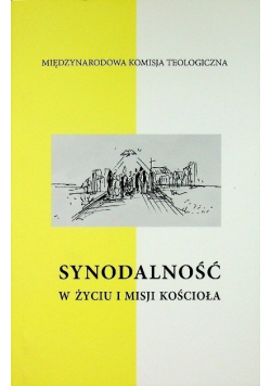 Synodalność w życiu i misji kościoła