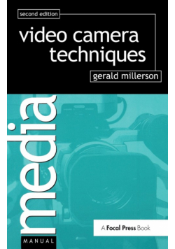 Video Camera Techniques