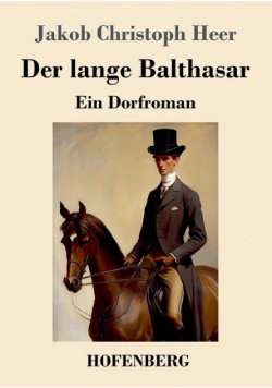 Der lange Balthasar