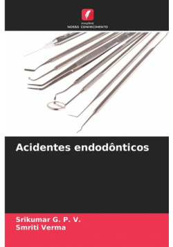 Acidentes endodônticos
