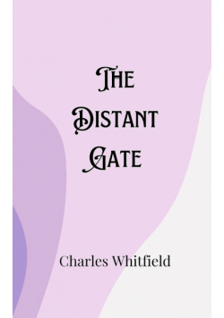 The Distant Gate