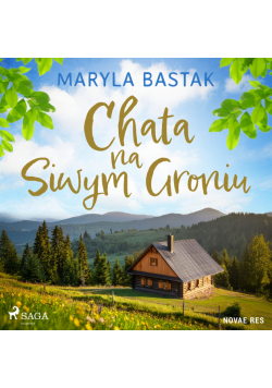 Chata na Siwym Groniu