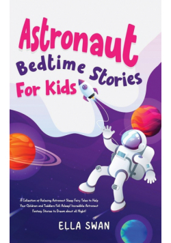 Astronaut Bedtime Stories For Kids