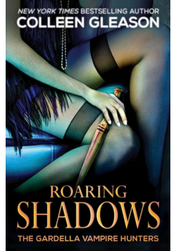 Roaring Shadows