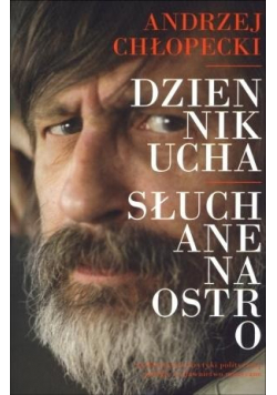 Dziennik ucha Słuchane na ostro