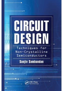 Circuit Design Techniques for Non-Crystalline Semiconductors