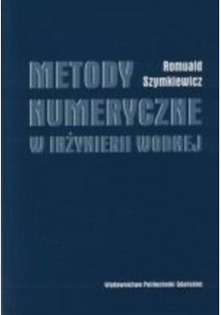 Metody numeryczne w inżynierii wodnej