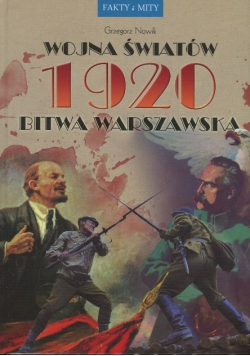 Wojna światów 1920 Bitwa Warszawska