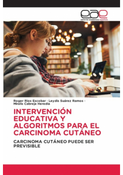 Intervención Educativa Y Algoritmos Para El Carcinoma Cutáneo