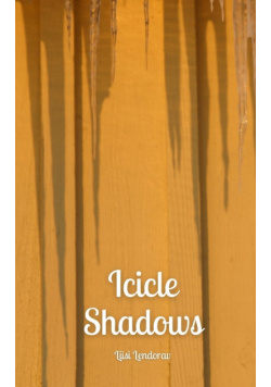 Icicle Shadows