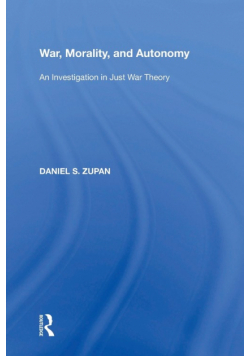 War, Morality, and Autonomy