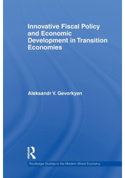 Innovative Fiscal Policy and Economic Development in Transition Economies