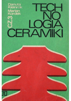 Technologia ceramiki Część 3