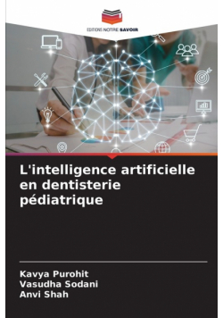 L'intelligence artificielle en dentisterie pédiatrique