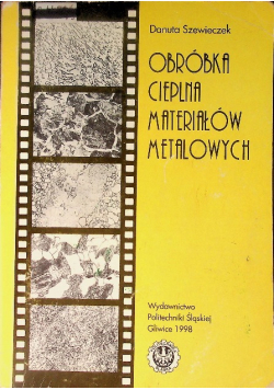 Obróbka cieplna materiałów metalowych