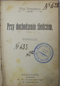 Przy dochodzeniu śledczem nowelle 1900 r