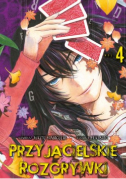 Przyjacielskie rozgrywki. Tom 4