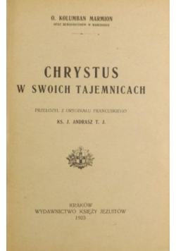 Chrystus w swoich tajemnicach 1923 r.