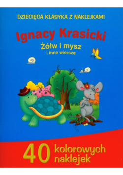 Dziecięca klasyka z naklejkami Żółw i mysz i inne wiersze