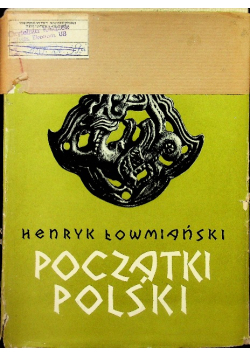 Początki Polski Tom 2