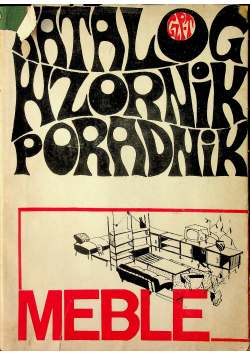 Katalog mebli i urządzeń wnętrz mieszkalnych tom I