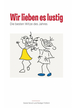 Wir lieben es lustig