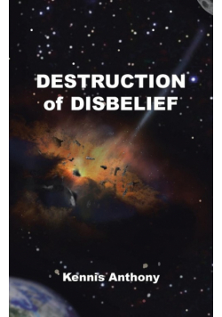 Destruction of Disbelief
