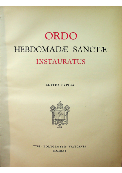Ordo Hebdomadae Sanctae instauratus Editio typica
