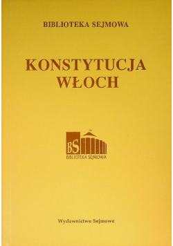 KONSTYTUCJA WŁOCH Biblioteka Sejmowa