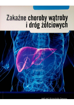 Zakaźne choroby wątroby i dróg żółciowych