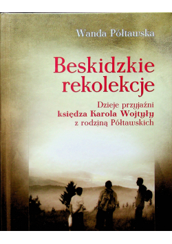 Beskidzkie rekolekcje