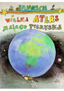 Wielki atlas małego tygryska