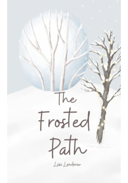 The Frosted Path