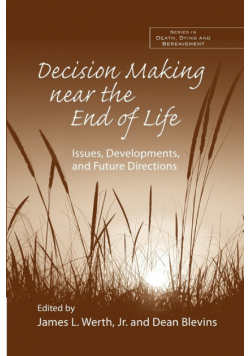 Decision Making near the End of Life