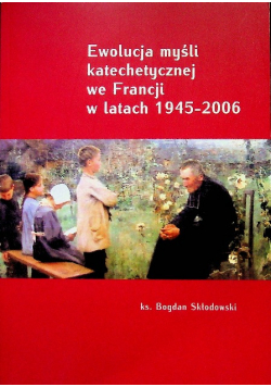 Ewolucja myśli katechetycznej we Francji