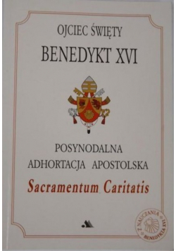 Ojciec Święty Benedykt XVI Posynodalna ahortacja apostolska