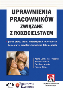 Uprawnienia pracowników związane z rodzicielstwem