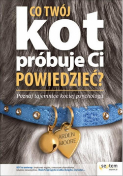 Co twój kot próbuje ci powiedzieć