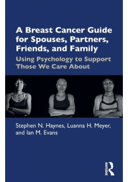 A Breast Cancer Guide For Spouses, Partners, Friends, and Family