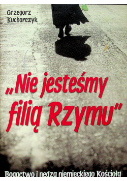 Nie jesteśmy filią Rzymu