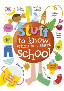 Stuff to Know When You Start School