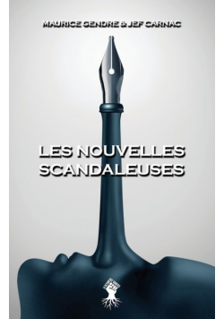 Les nouvelles scandaleuses