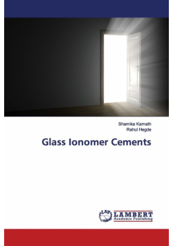 Glass Ionomer Cements