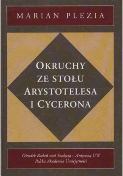 Okruchy ze stołu Arystotelesa i Cycerona