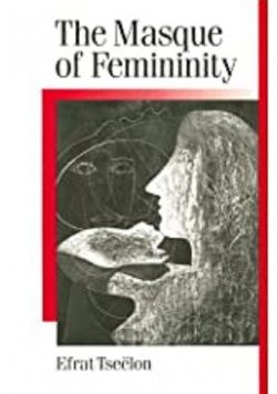 The Masque of Femininity