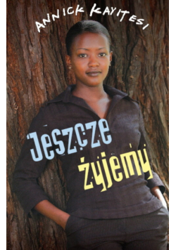 Jeszcze żyjemy