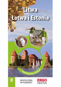 Litwa Łotwa i Estonia